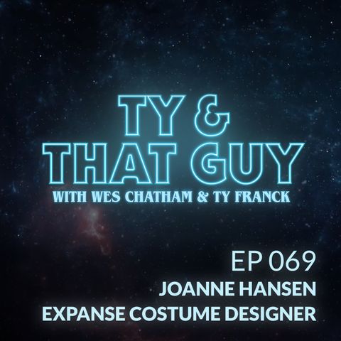 Ep. 069 -  Joanne Hansen The Expanse Costume Designer