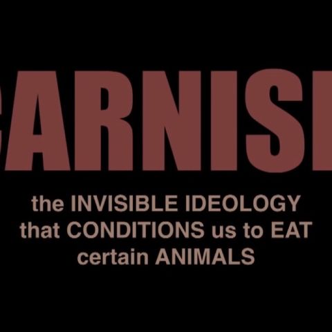Carnism Is An Invisible Belief System