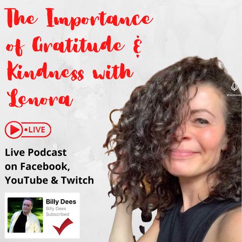 The Importance of Gratitude and Kindness LIVE with Lenora