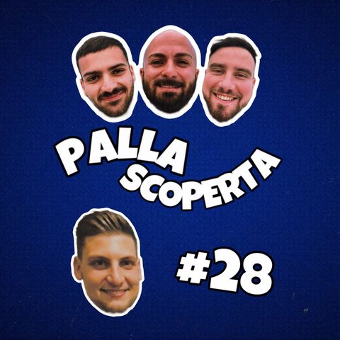 Palla Scoperta #28 - Alessandro Aliberti: figurine, Del Piero e nostalgia