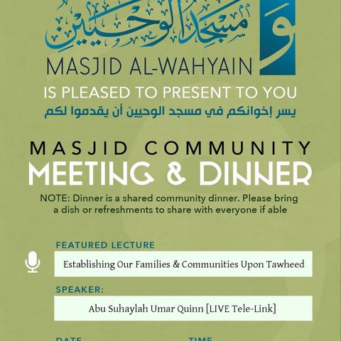 [Lecture] Establishing Our Families & Communities Upon Tawhīd | Umar Quinn