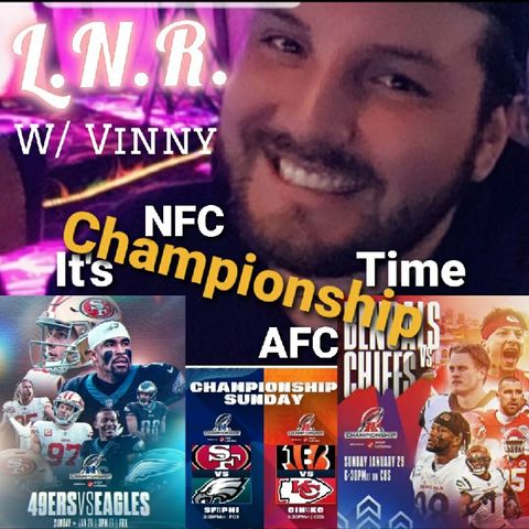 Episode 318 - The NFC & AFC Championship Games!