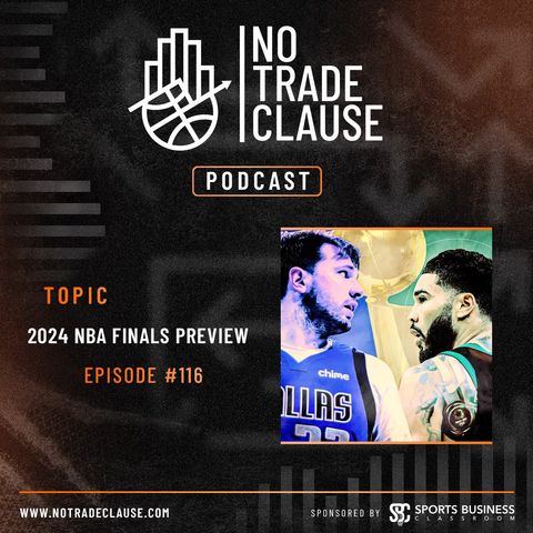 NTC Podcast #116: 2024 NBA Finals Preview