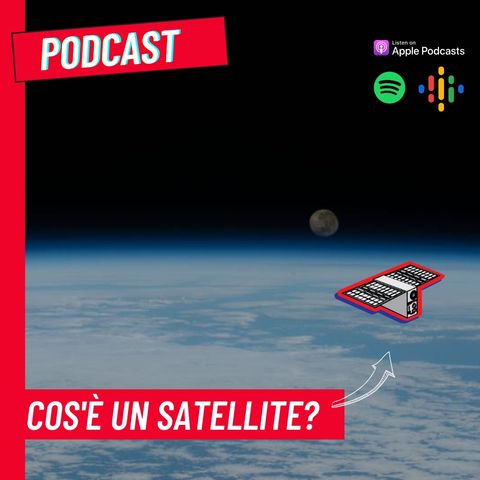 Cos'è un satellite?