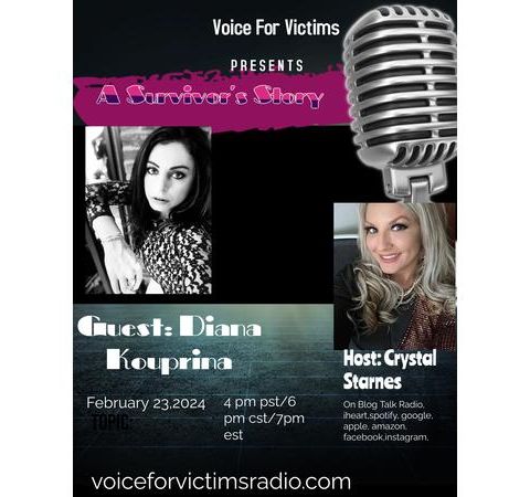 Diana Kouprina’s Story on Voice For Victims