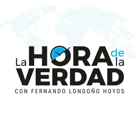 Editorial del doctor Fernando Londoño Hoyos mayo 10 de 2024
