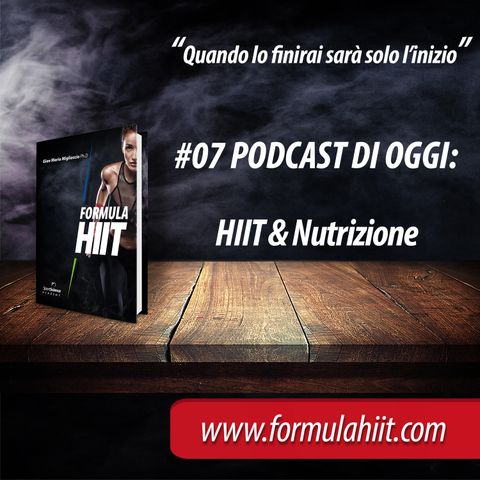 #07 FormulaHIIT.com | HIIT & Nutrizione