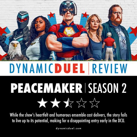 Peacemaker Season 2 Review