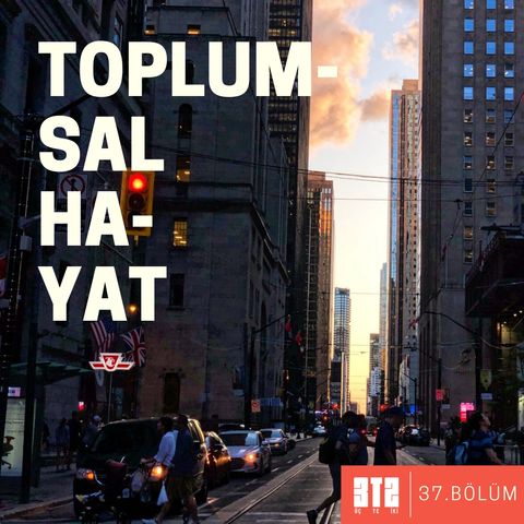 ASLINDA YOK MU?.07 -  Toplum