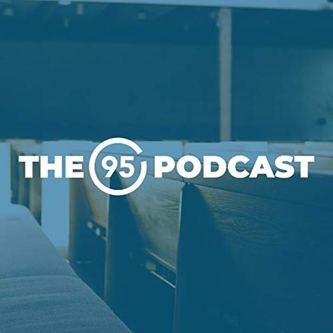 Reflections + Celebrations for Episode 95 of The 95 Podcast!