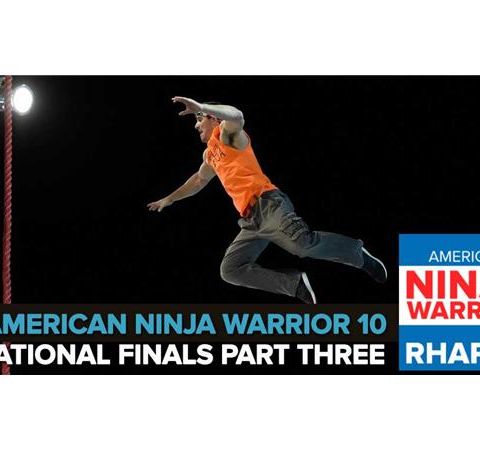 American Ninja Warrior Season 10 | National Finals Part Three Recap
