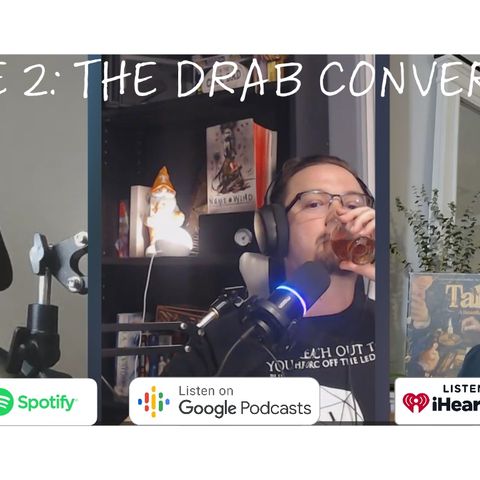The Drab Conversation