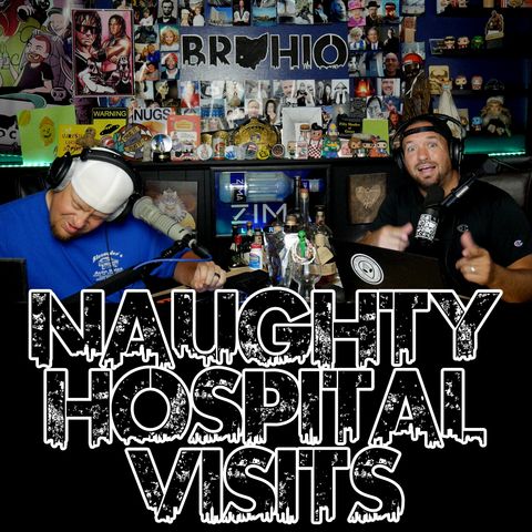 Naughty Hospital Visits