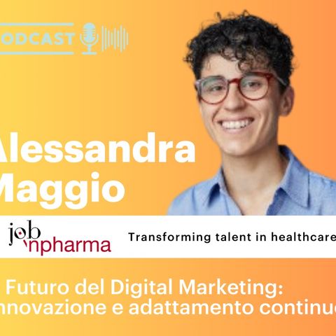 Intervista ad Alessandra Maggio - Il Futuro del Digital Marketing