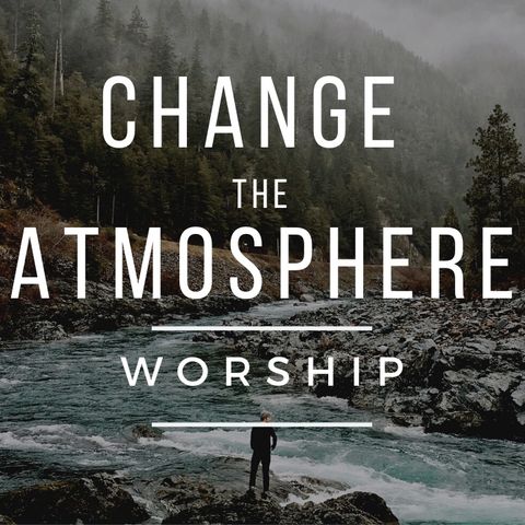 Change The Atmosphere