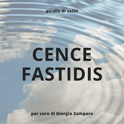Cence Fastidis 17.06.2020 - Pericui dal fum