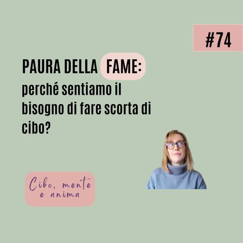 Paura della fame. Perché sentiamo il bisogno di fare scorta di cibo
