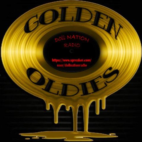 D0ll Nation Radio Presents: Golden Oldies w/ Jinesis D0ll