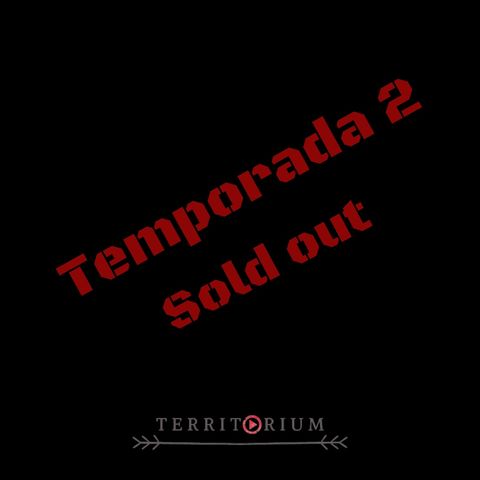 Temporada 2 sold out