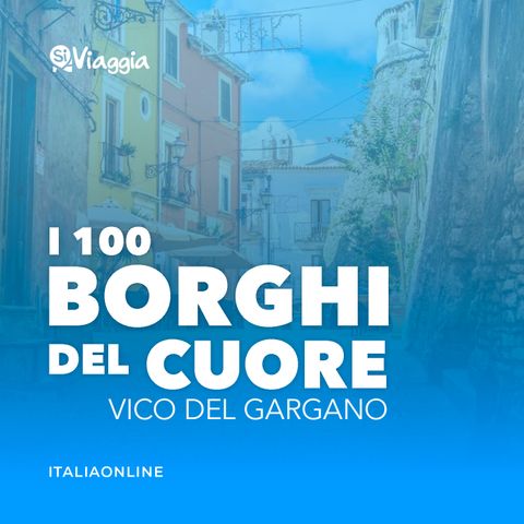 Vico Del Gargano