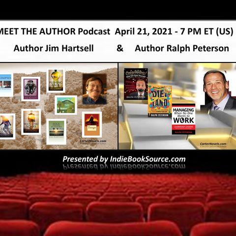 MEET THE AUTHOR Podcast - Episode 8 - JIM HARTSELL & RALPH PETERSON