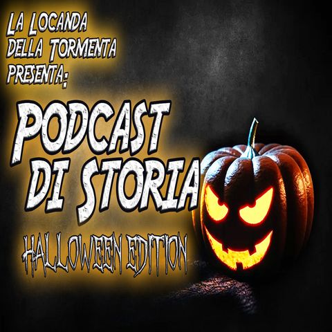 Podcast Storia - Speciale Halloween 2020 - La tortura