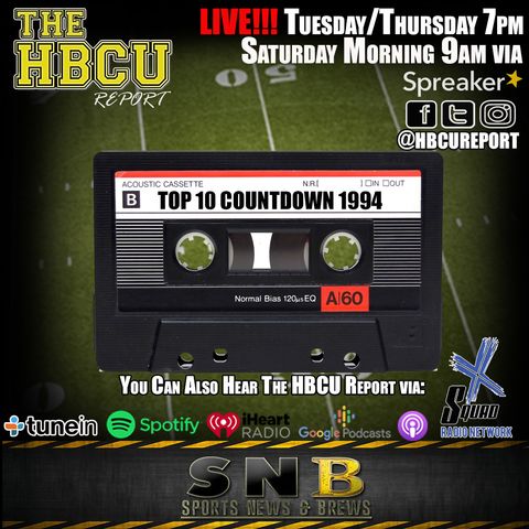 The HBCU Report: Top 10 Countdown 1994