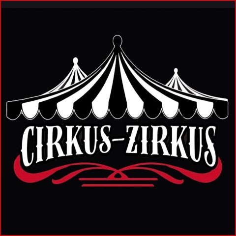 Circus-Zirkus