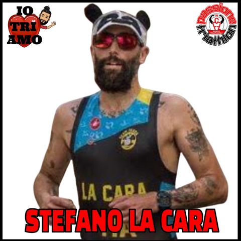 Passione Triathlon n° 93 🏊🚴🏃💗 Stefano La Cara