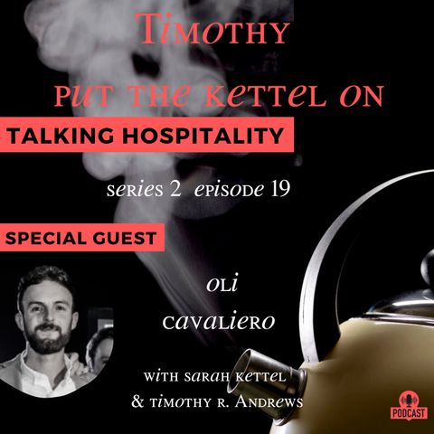 Shaking Up The Hospitality industry | Oli Cavaliero