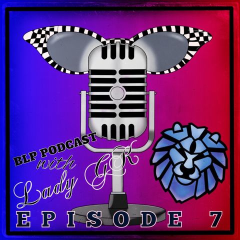 BLP Podcast Episode 07