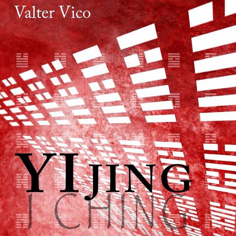 I Ching - conferenza di Valter Vico 20-4-2020