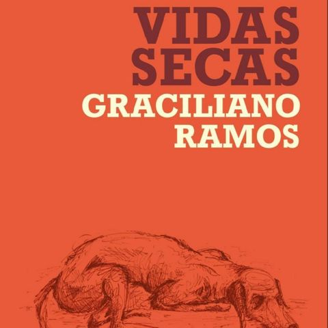 VIDAS SECAS (1938) - Graciliano Ramos