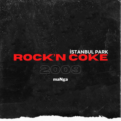 maNga-Gün Batımı(Rock’N Coke 2009)