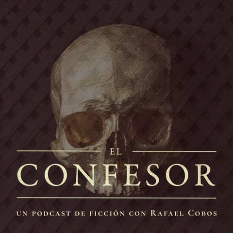 El Confesor 1 - La confesión de Rafael Cobos