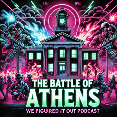 The Battle Of Athens Ep.41