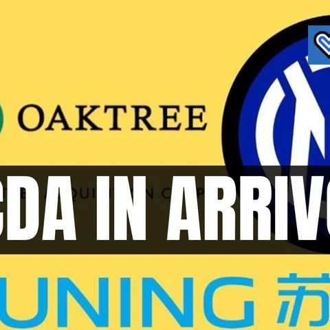 Nasce la nuova Inter: l'8 luglio CdA per Oaktree