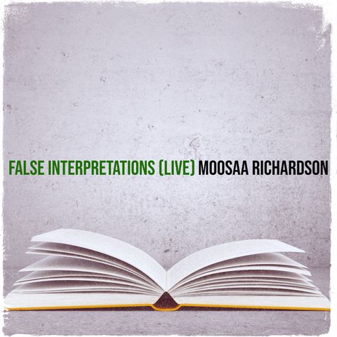 21: Abandoning False Interpretations
