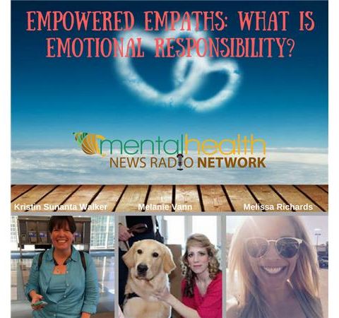 Empowered Empaths: What Is Emotional Responsibility?