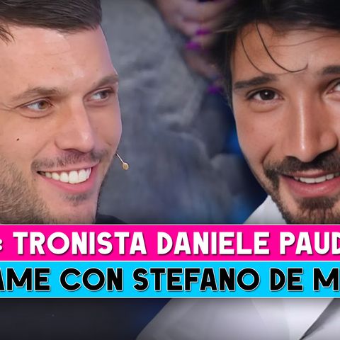 Uomini e Donne, Daniele Paudice: Il Legame Con Stefano De Martino!