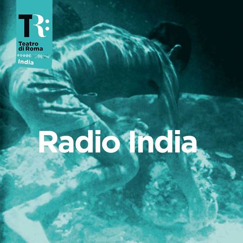 Radio India - Atlas of Transition - Seconda parte - 5 dicembre 2020