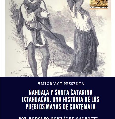 Nahuala e Ixtahuacán Historia de un problema