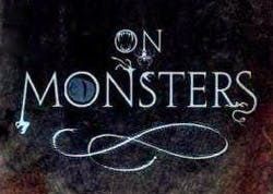 On Monsters
