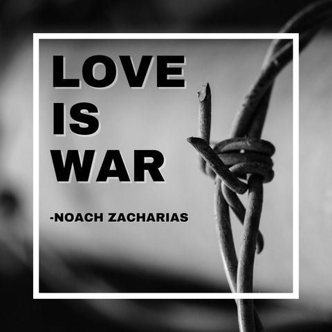 Love is war (poem)