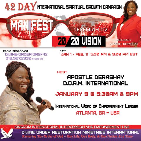 Keys to Manifesting 2020 Vision - Apostle Derashay |42 Days Manifest 20/20 Vision