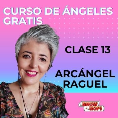 Arcángel Raguel 😇 Curso GRATIS de Ángeles ❤️ Esperanza Contreras