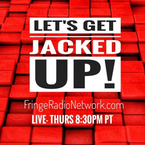 JACK is Back LIVE-LET'S GET JACKED UP!