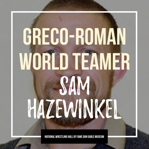 Greco-Roman world teamer and past Olympian Sam Hazewinkel - OTM539
