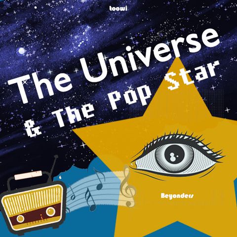Trailer - The Universe & The Pop Star