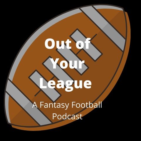 Out Of Your League: Ep 32 Kamara Blows Out Your League, Underrated Players and Week 17 Championships